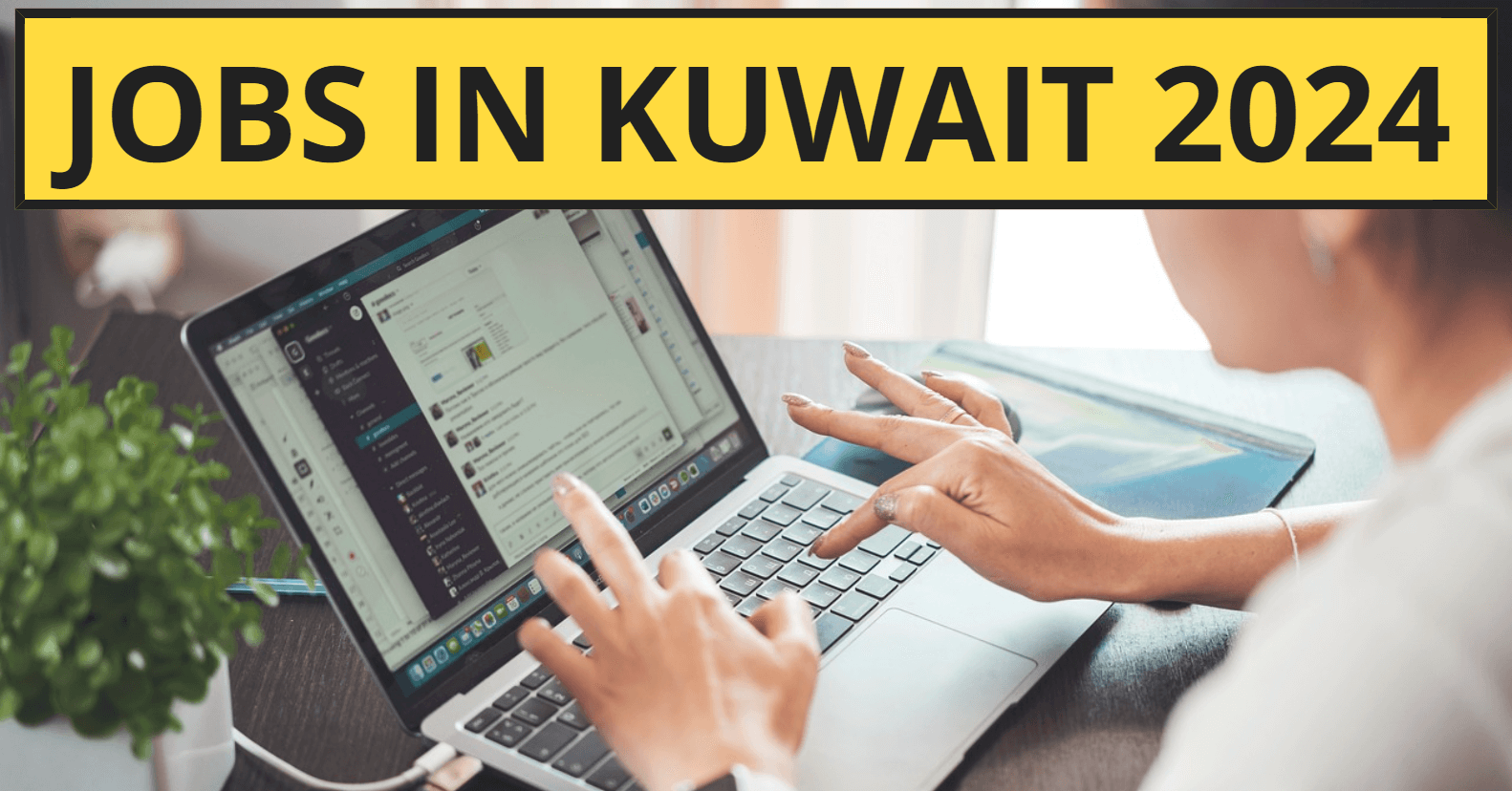 Jobs in Kuwait 2024