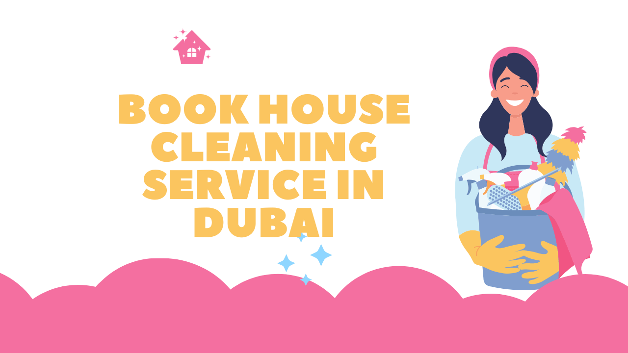 House Cleaning Service in Dubai