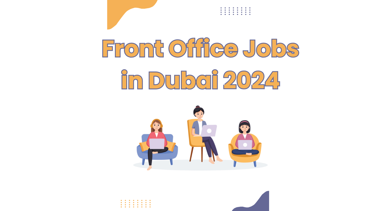 Office Jobs in Dubai