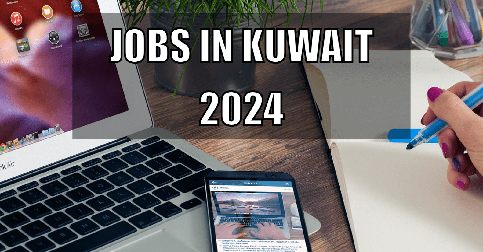 Jobs in Kuwait 2024