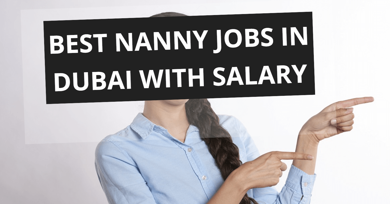 Best Nanny Jobs in Dubai