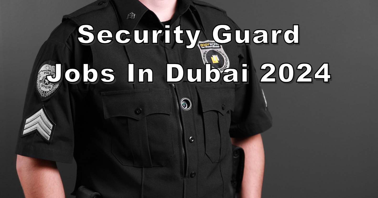 Security Guard Jobs in Dubai
