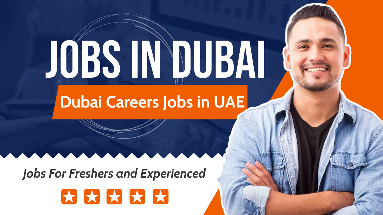 Jobs In Dubai Today