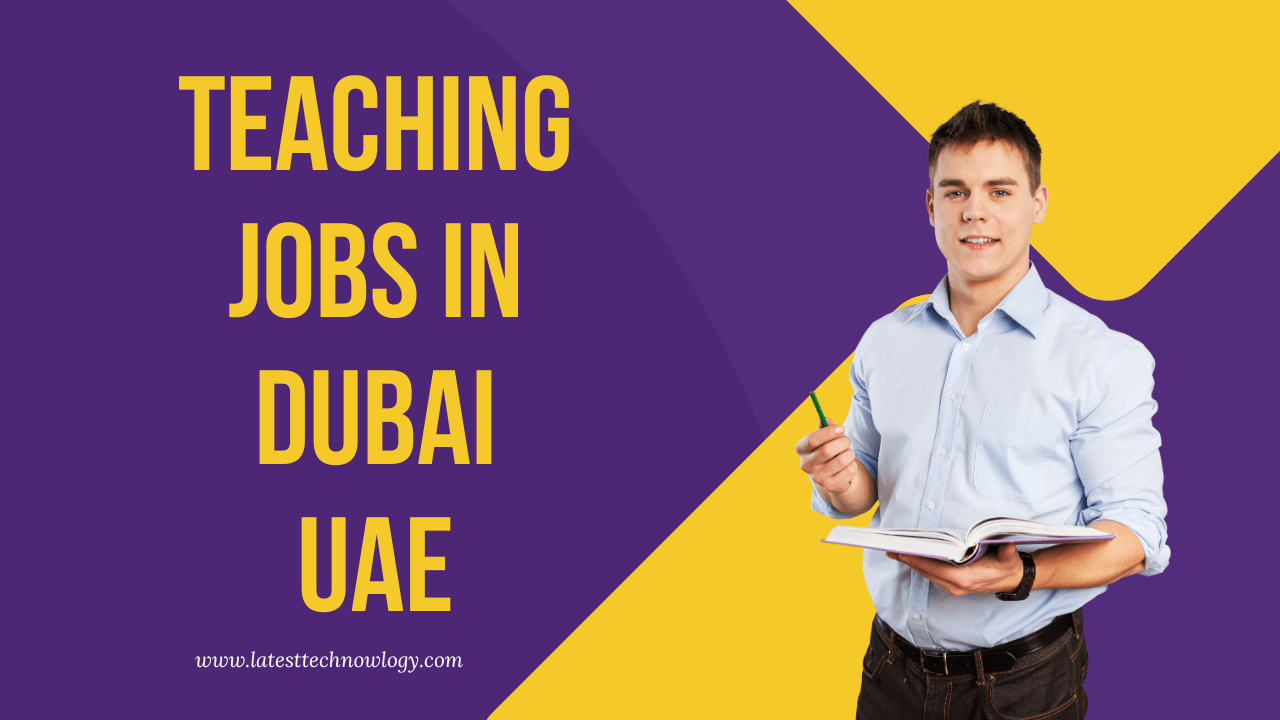 Teaching Jobs in Dubai UAE