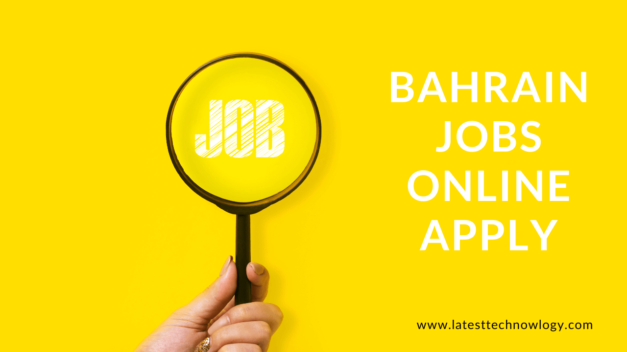 Bahrain Jobs Online Apply