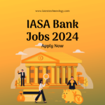 IASA Bank Jobs 2024