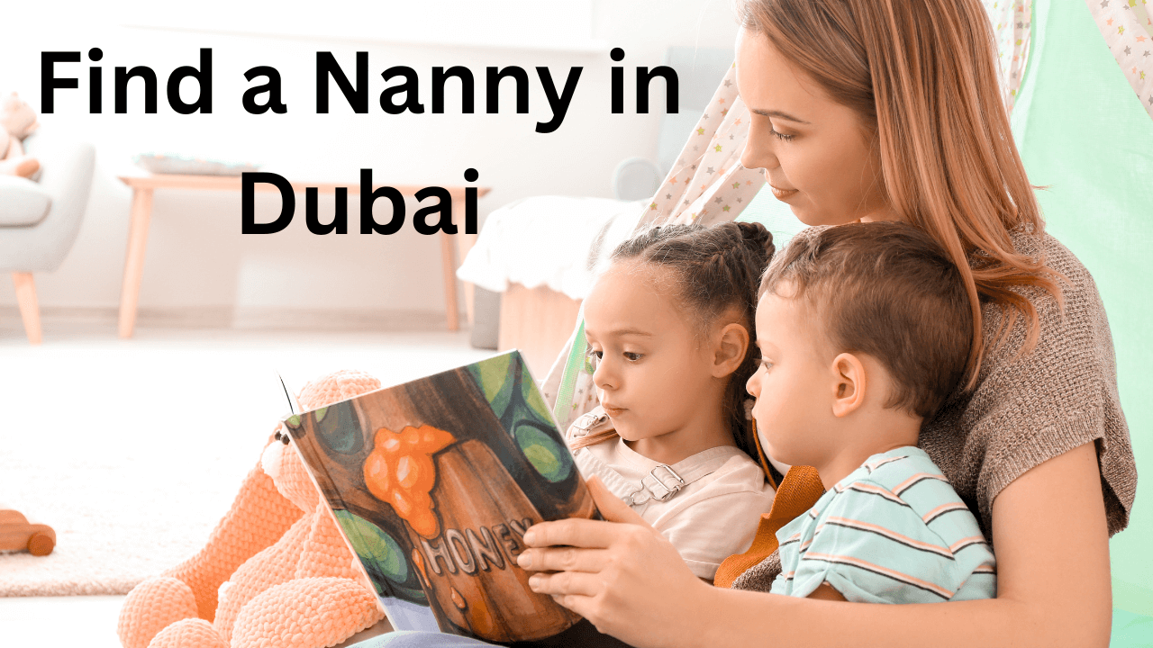 Find a Nanny in Dubai