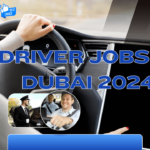 Driver Jobs in Dubai 2024